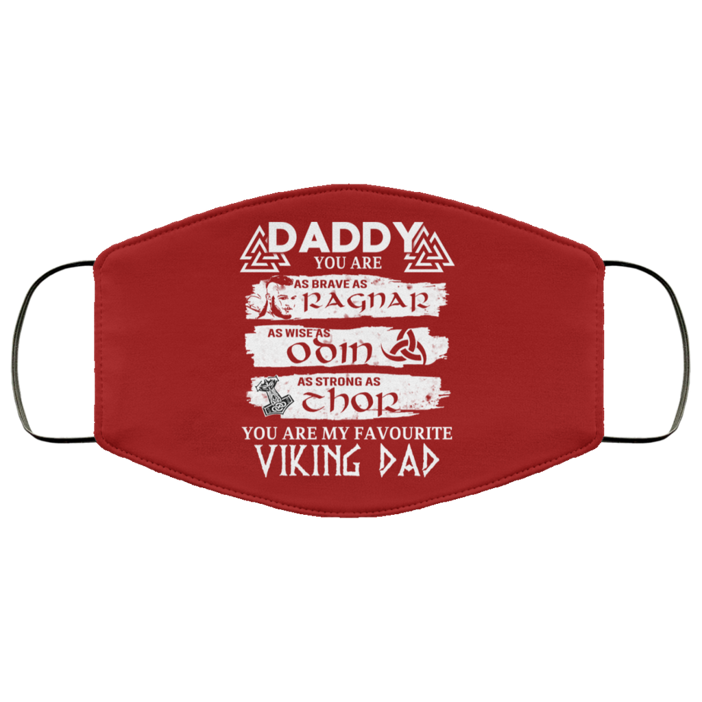 Daddy You Are As Brave As Ragnar As Wise As Odin As Strong As Thor Viking Dad Face Mask