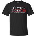 Clayton Bigsby 2020 Let That Hate Out Shirt, Hoodie, Tank