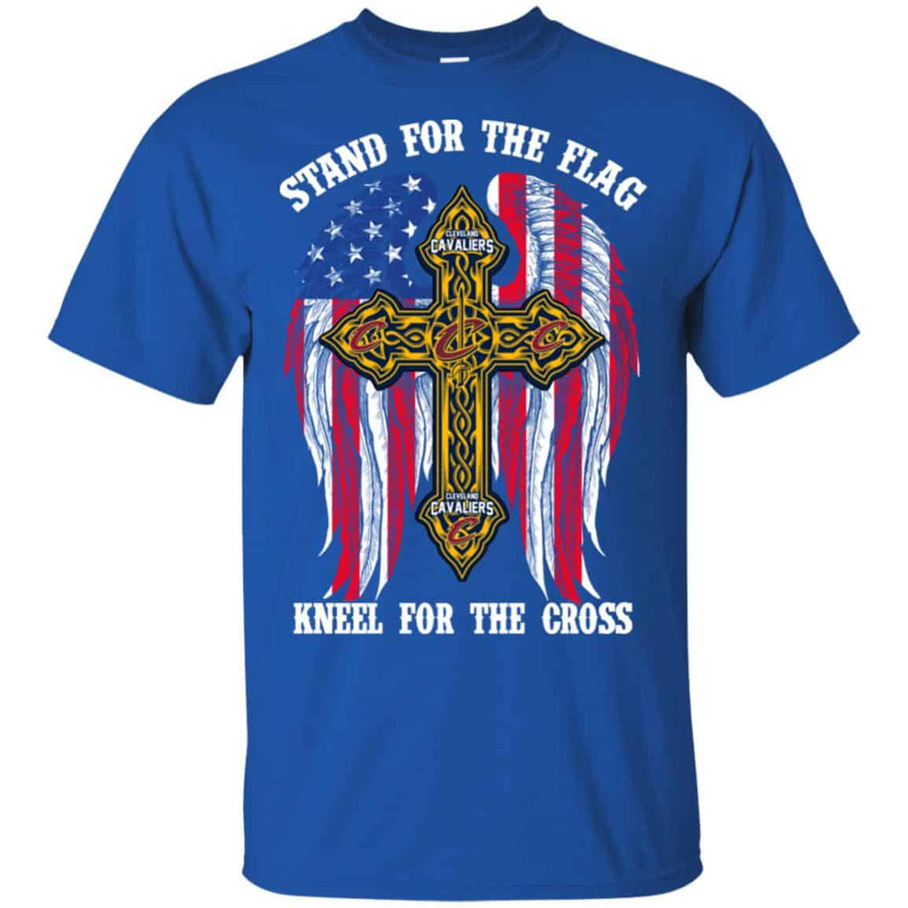 Cleveland Cavaliers: Stand For The Flag Kneel For The Cross Shirt, Hoodie, Tank