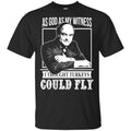 As God As My Witness I Thought Turkeys Could Fly Shirt, Hoodie, Tank