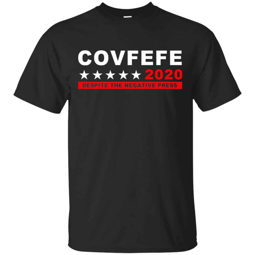 Covfefe 2020 Despite The Negative Press T-Shirts, Hoodie, Sweater