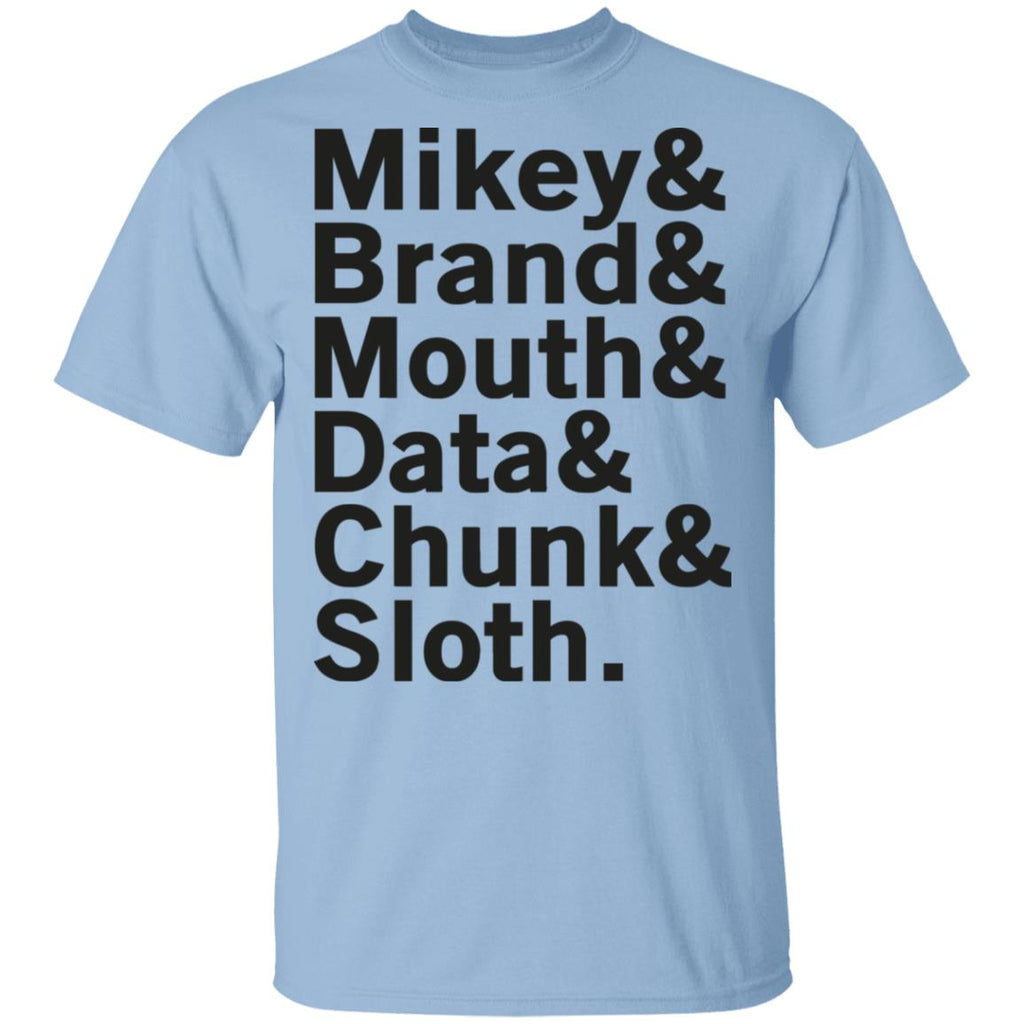 Mikey & Brand & Mouth & Data & Chunk & Sloth Shirt, Hoodie, Tank