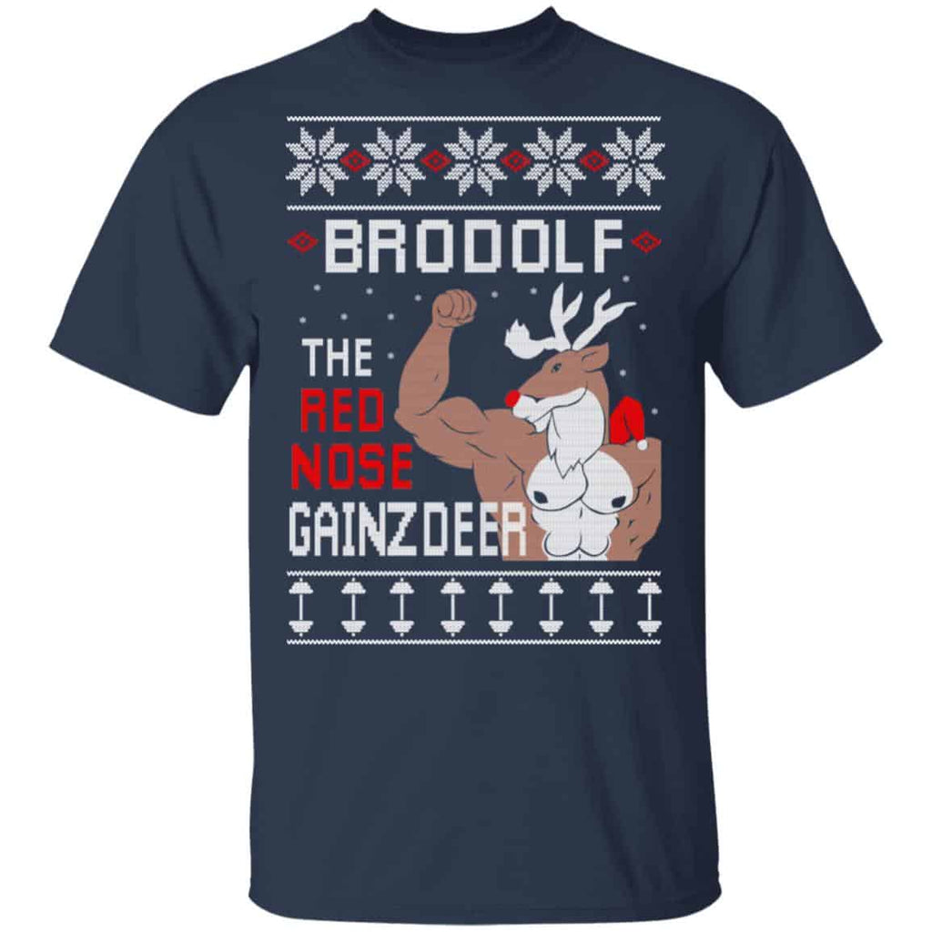 Brodolf The Red Nose Gainzdeer Shirt, Hoodie, Sweatshirt