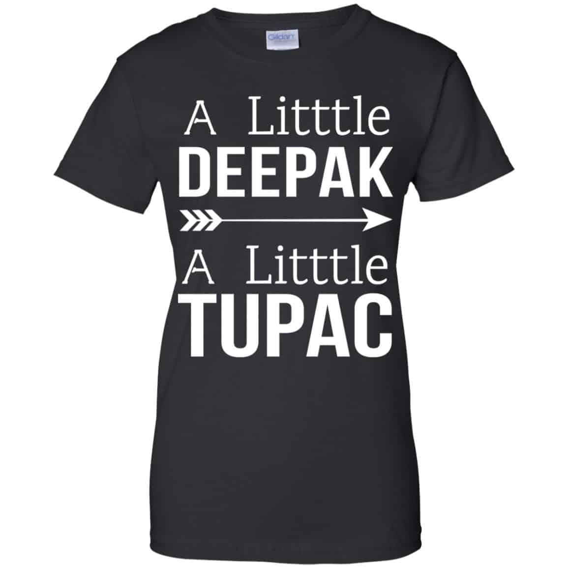 A Little Deepak A Little Tupac Shirt, Hoodie, Tank