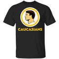 Washington Caucasians Redskins Shirt, Hoodie, Tank
