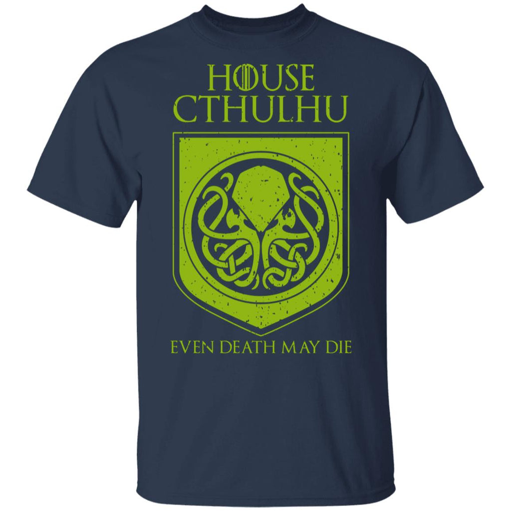 House Cthulhu Even Death May Die Shirt, Hoodie, Tank