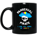 Pansexual Pirate I Like All Kinds Of Booty Mug