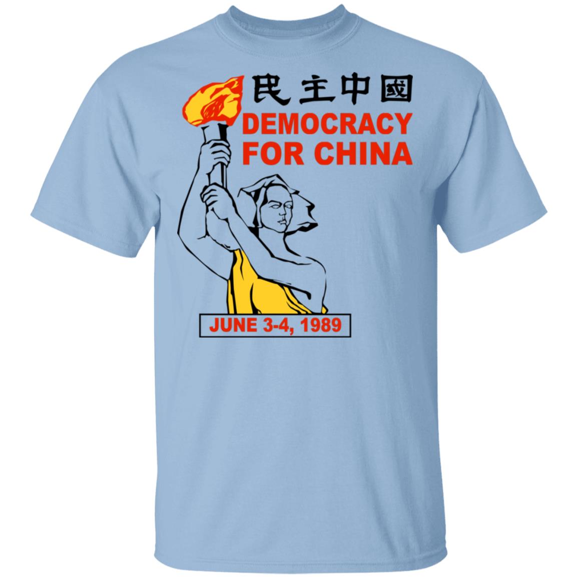 Democracy For China June 3-4 1989 Shirt, Hoodie, Tank