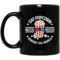 Eat Popcorn Watch Movies Ignore The World Mug