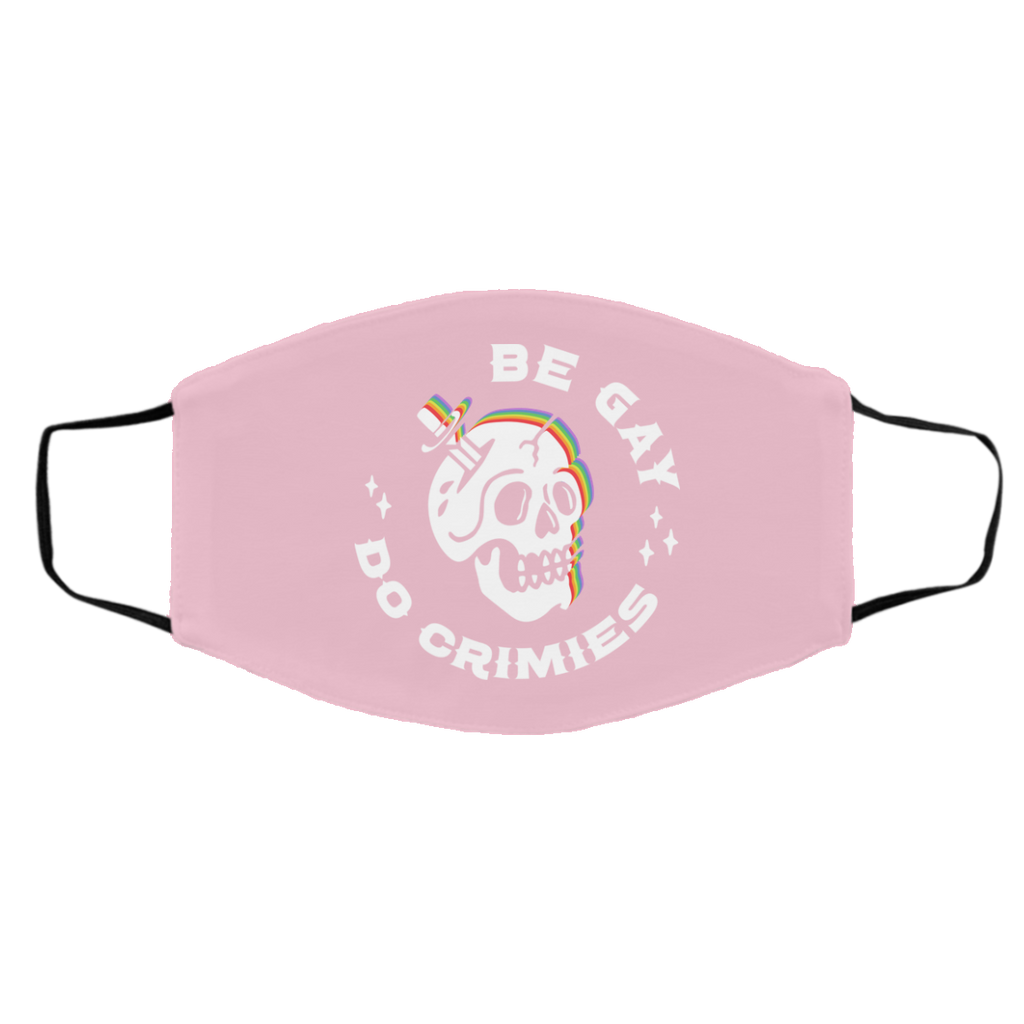 Skull Be Gay Do Crimes LGBT Face Mask