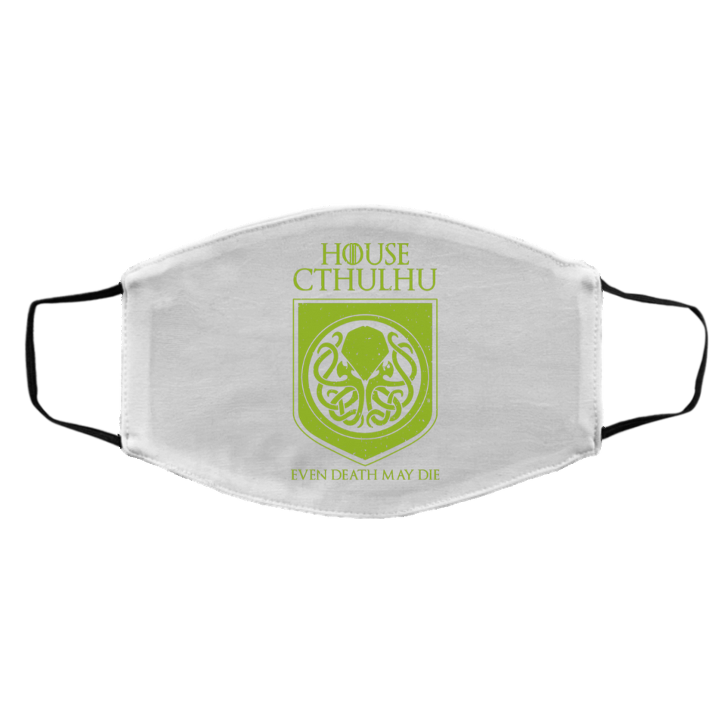 House Cthulhu Even Death May Die Face Mask
