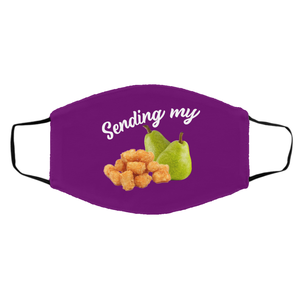 Sending My Tots And Pears Face Mask