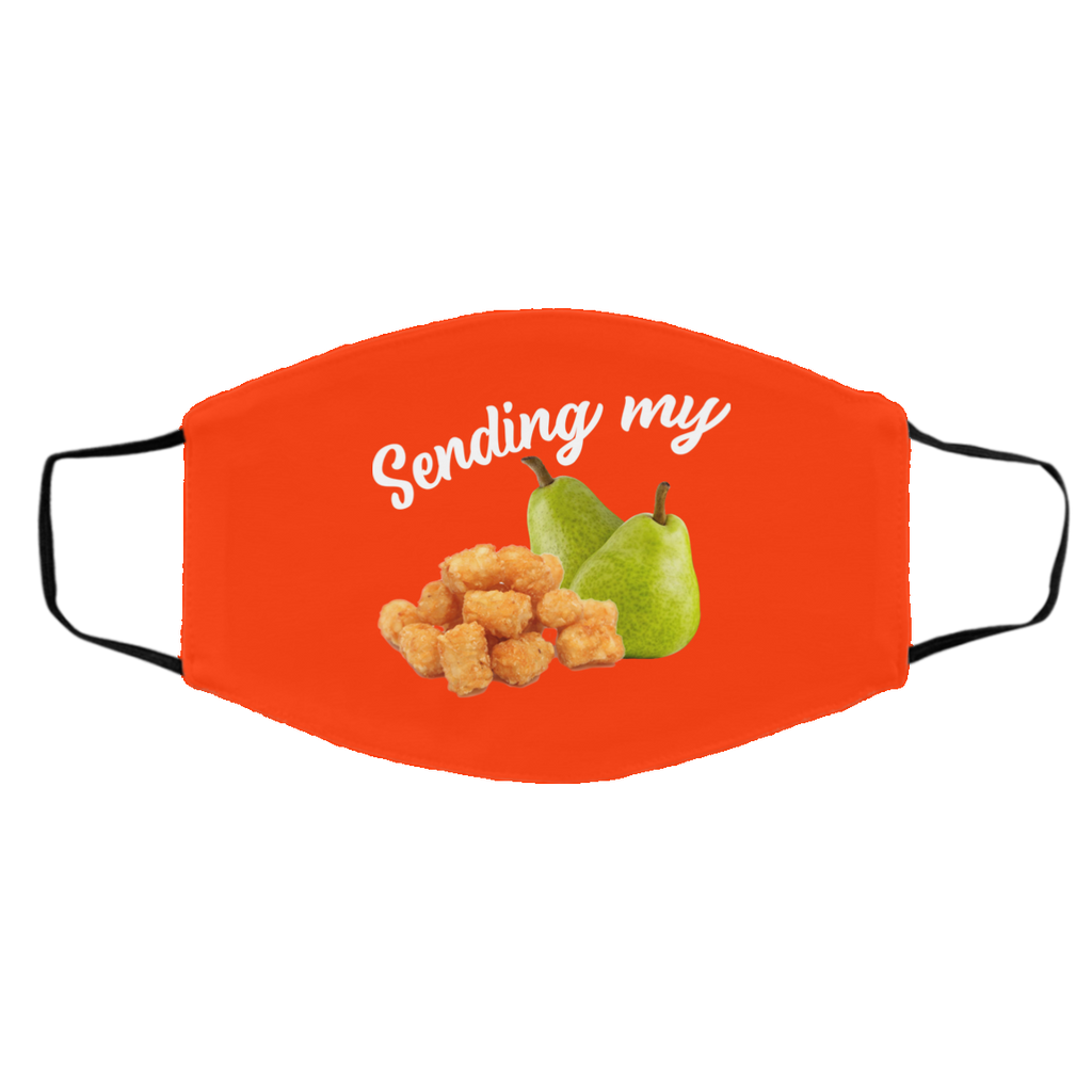 Sending My Tots And Pears Face Mask