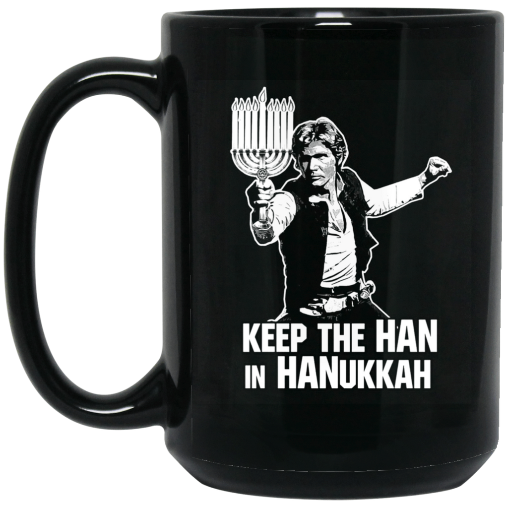 Keep The Han In Hanukkah Mug