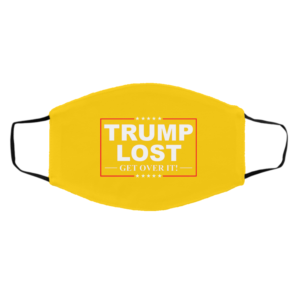 Trump Lost Get Over It Funny Biden Victory Face Mask