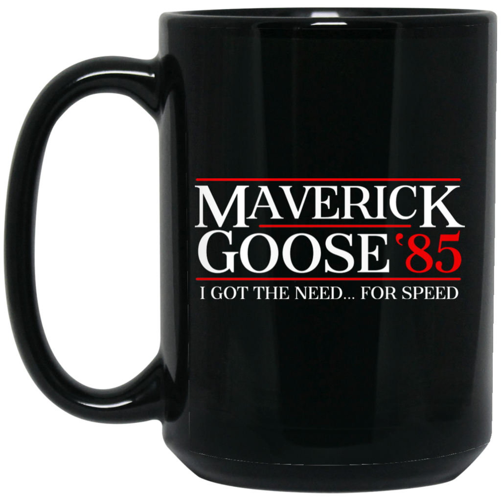 Danger Zone Maverick Goose 85′ I Got The Need … For Speed Mug