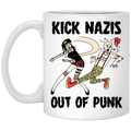Kick Nazis Out Of Punk Mug