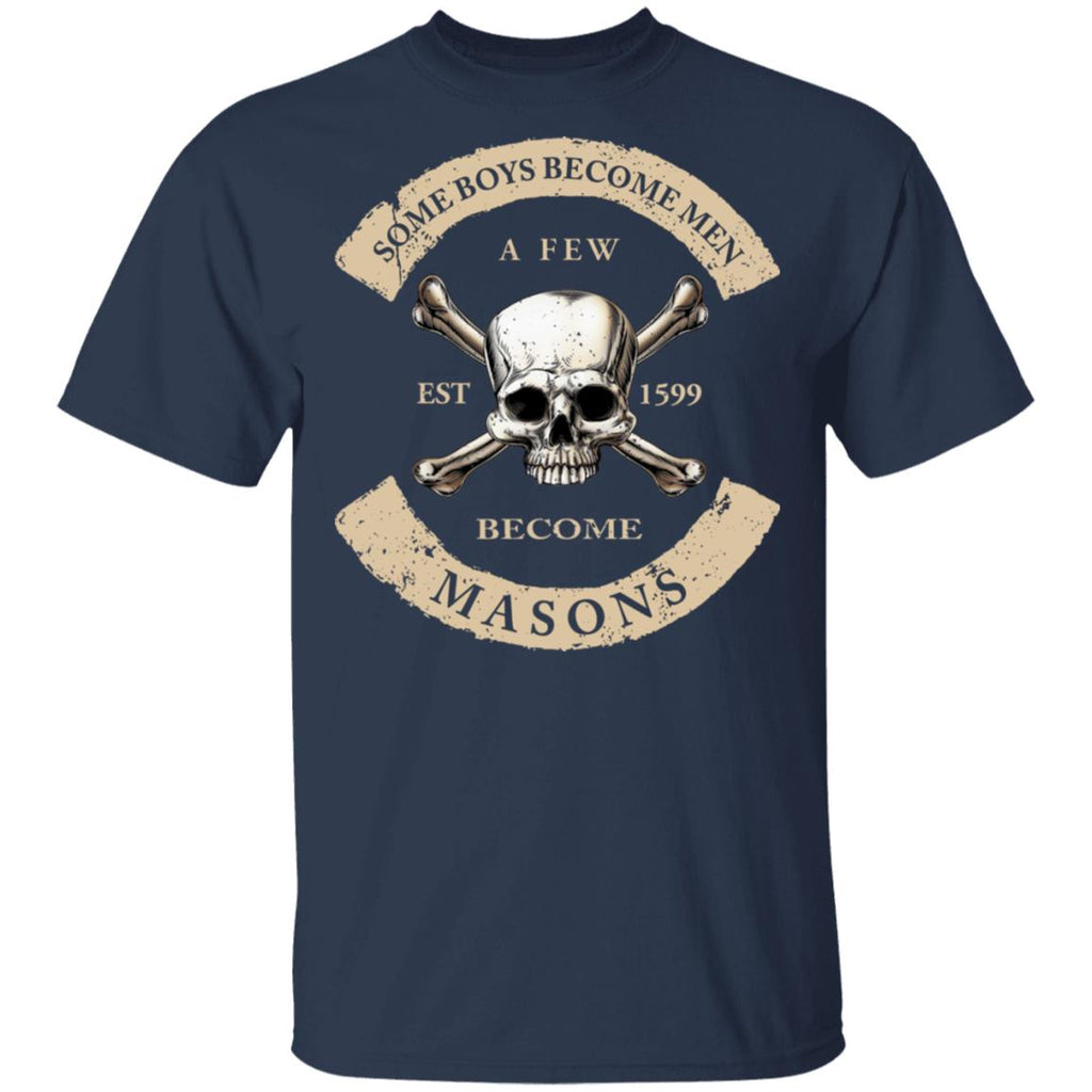 Some Boys Become Men A Few Become Mason’s Shirt, Hoodie, Tank