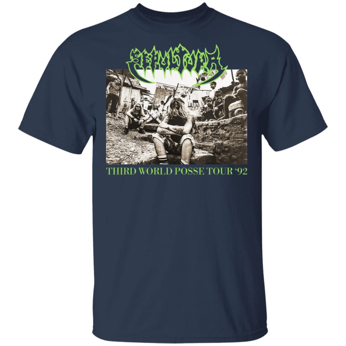 Sepultura Third World Posse Tour 92 Shirt, Hoodie, Tank