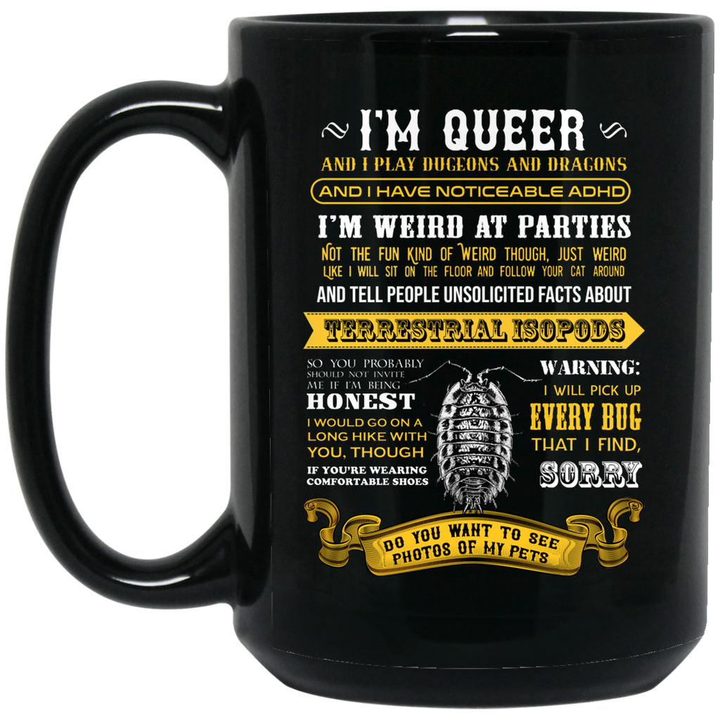 I’m Queer And I Play Dungeons And Dragons Have Noticeable Adhd Mug