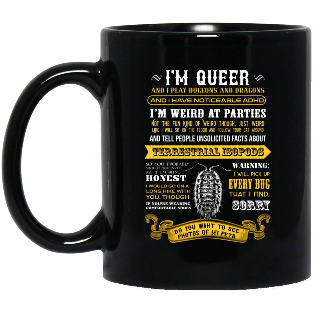 I’m Queer And I Play Dungeons And Dragons Have Noticeable Adhd Mug