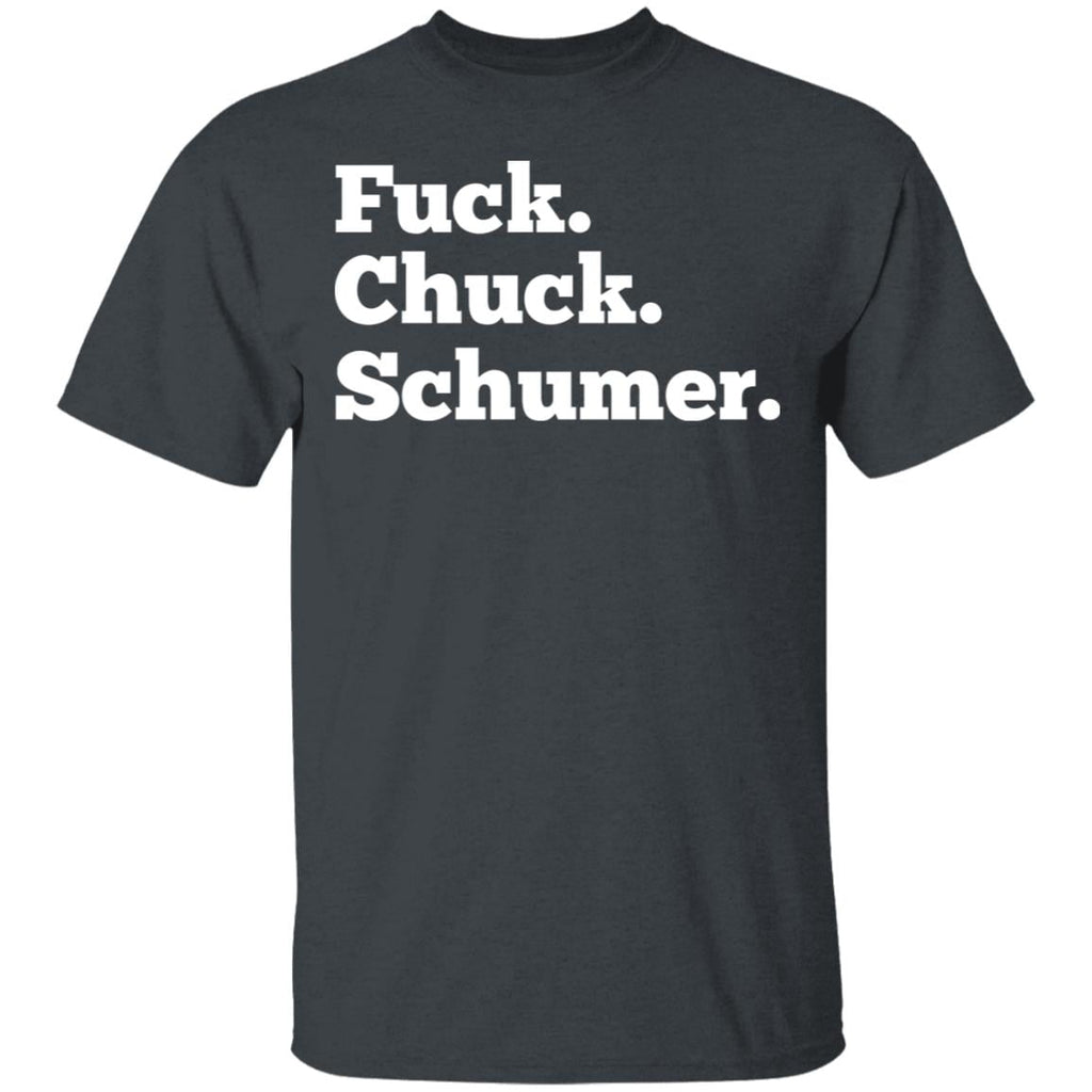 Fuck Chuck Schumer Shirt, Hoodie, Tank