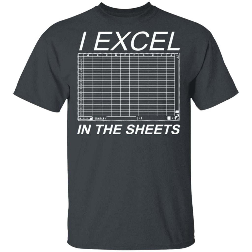 I Excel In The Sheets Shirt, Hoodie, Tank