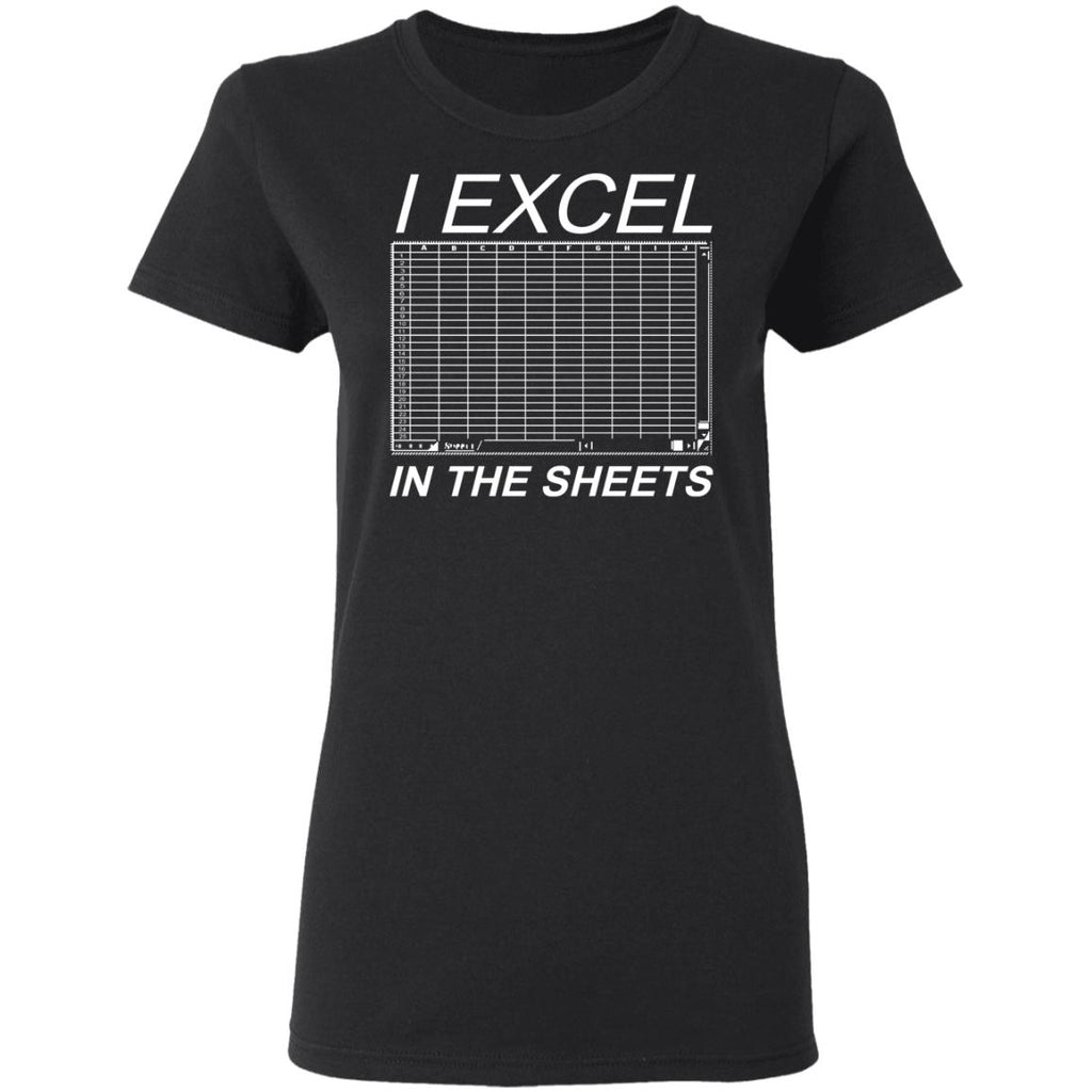 I Excel In The Sheets Shirt, Hoodie, Tank