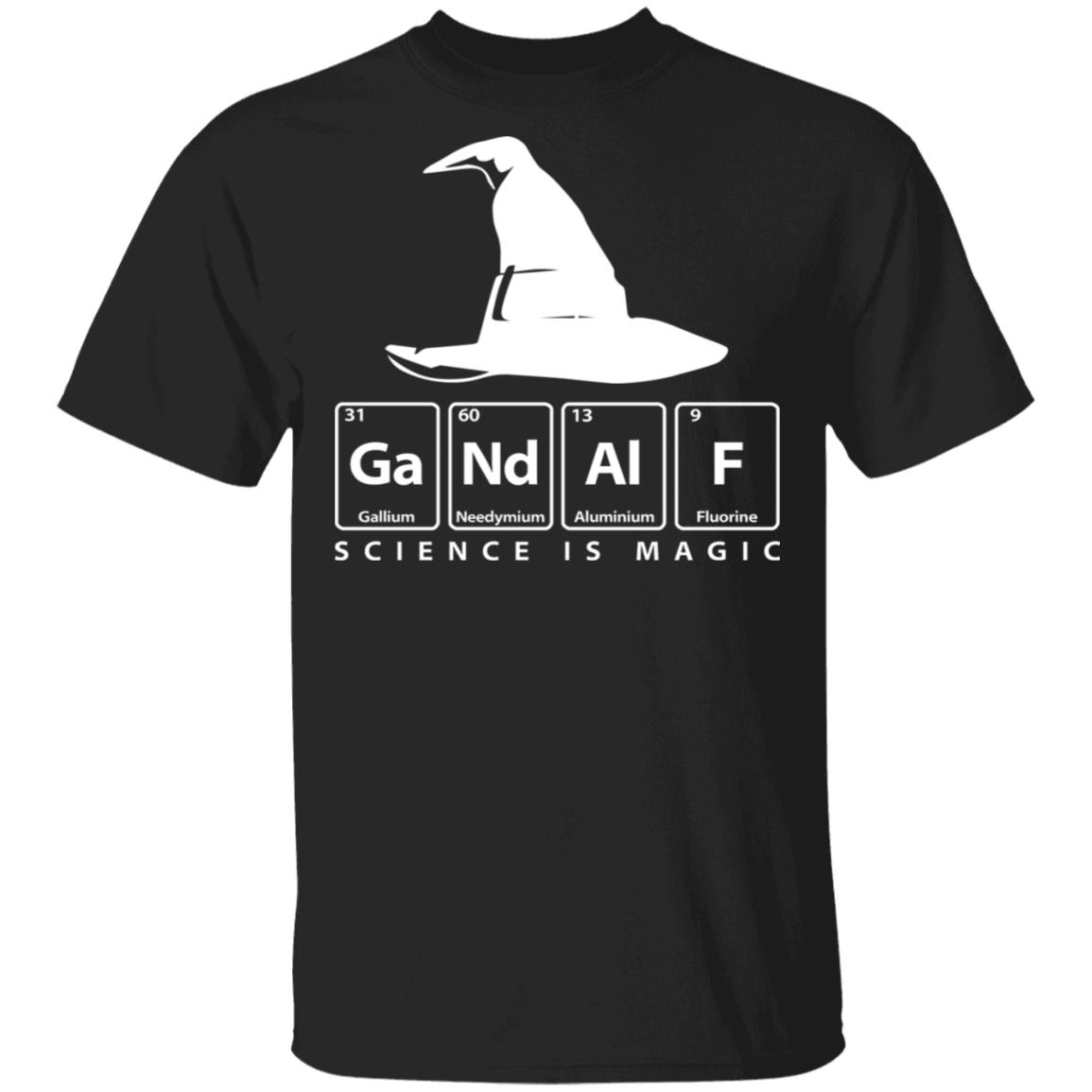 GaNdAlF – Science is Magic Shirt, Hoodie, Tank