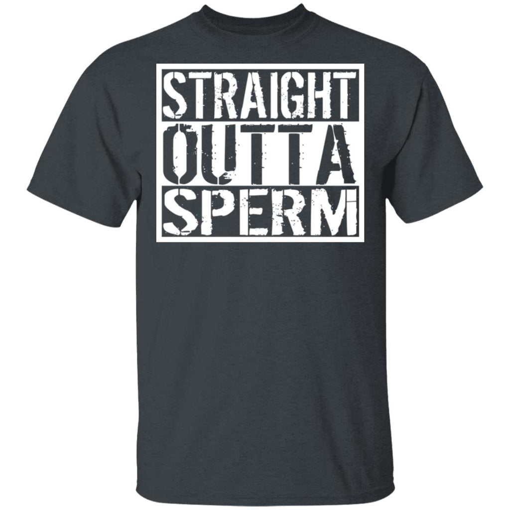 Straight Outta Sperm Shirt, Hoodie, Tank
