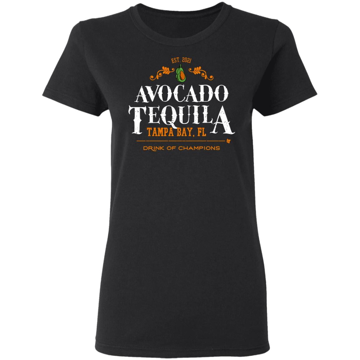 Avocado Tequila Tampa Bay Florida Drink Of Champions Shirt, Hoodie, Tank
