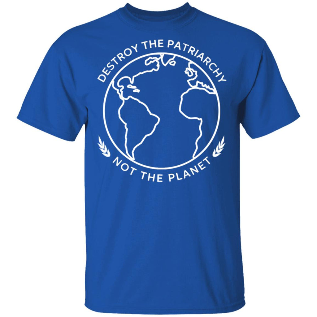 Destroy The Patriarchy Not The Planet Shirt, Hoodie, Tank