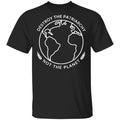 Destroy The Patriarchy Not The Planet Shirt, Hoodie, Tank