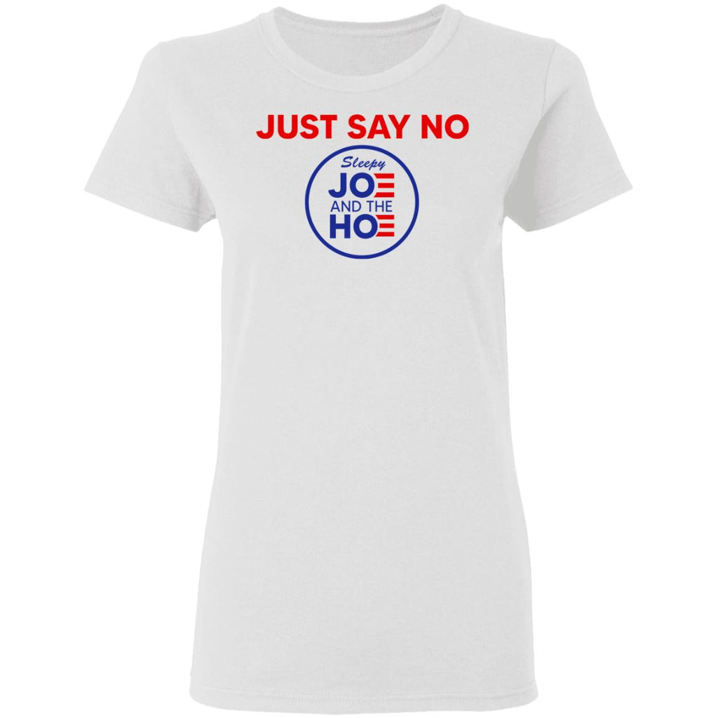 Just Say No Sleepy Joe And The Hoe Shirt, Hoodie, Tank