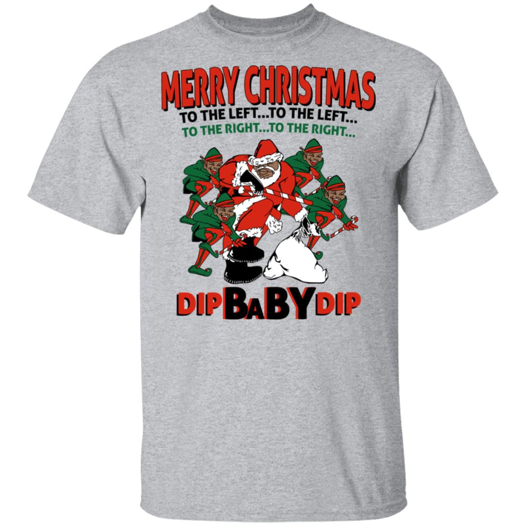 Dip Baby Dip Merry Christmas To The Left To The Right Shirt, Hoodie, Tank