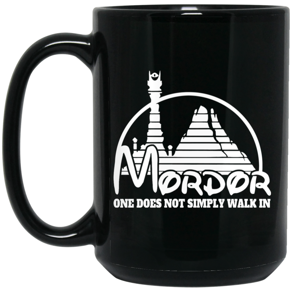Mordor One Does Not Simply Walk In Mug
