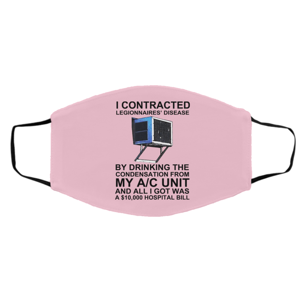 I Contracted Legionnaires’ Disease By Drinking The Condensation From My AC Unit Face Mask