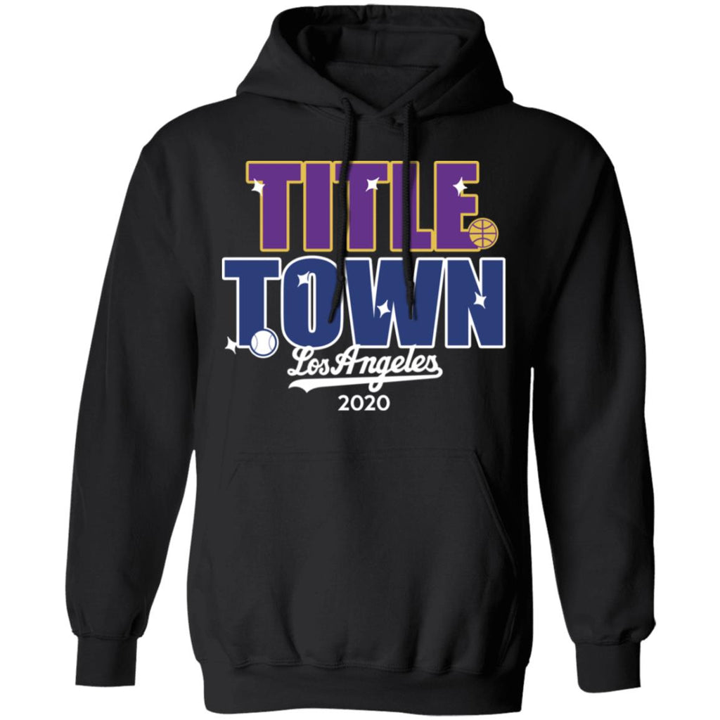 Title Town Los Angeles 2020 Shirt, Hoodie, Tank