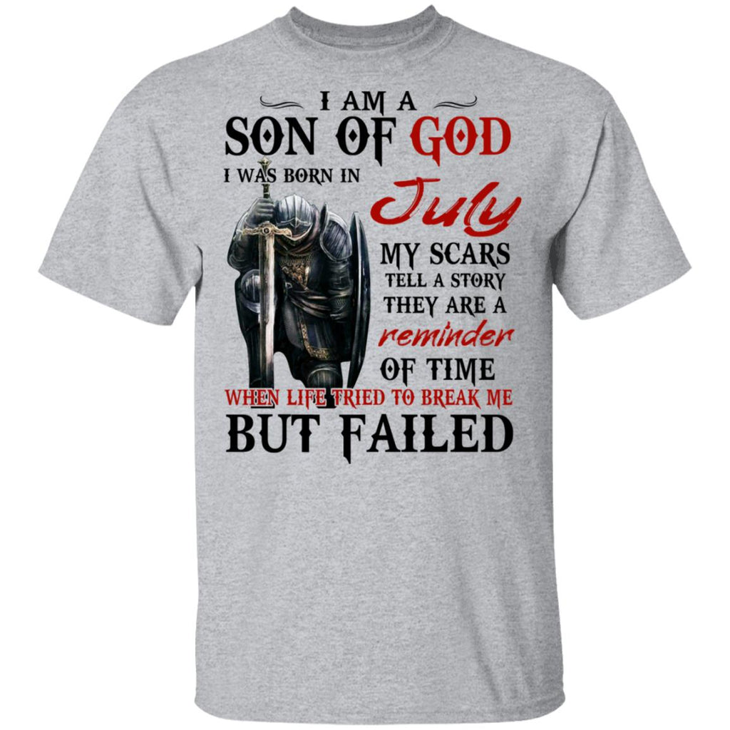 I Am A Son Of God And Was Born In July Shirt, Hoodie, Tank