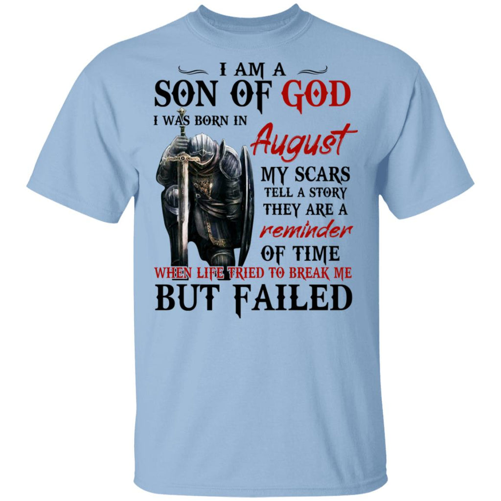 I Am A Son Of God And Was Born In August Shirt, Hoodie, Tank