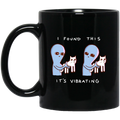 Strange Planet I Found This It’s Vibrating Mug