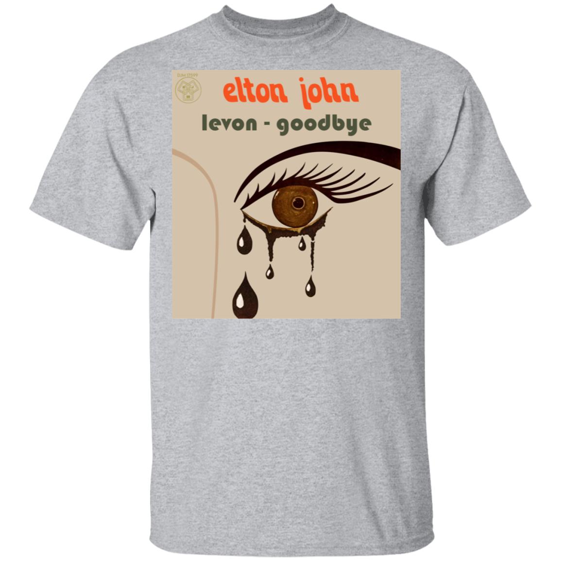 Elton John Levon Goodbye Shirt, Hoodie, Tank