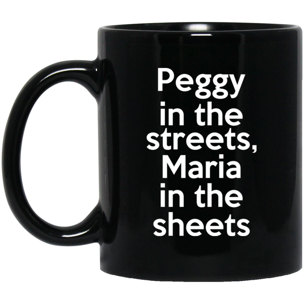 Peggy In The Streets Maria In The Sheets Mug