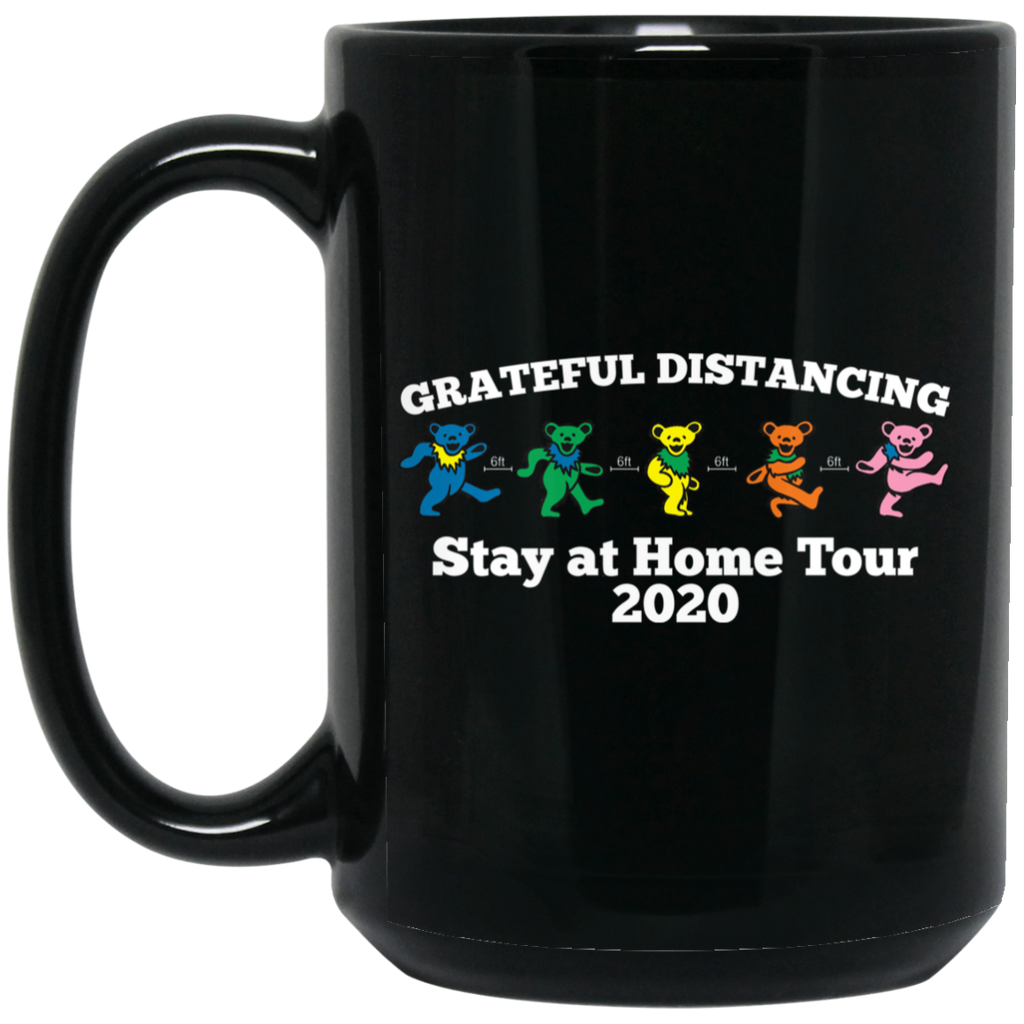 Grateful Distancing Stay At Home Tour 2020 Mug