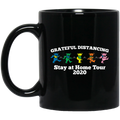 Grateful Distancing Stay At Home Tour 2020 Mug
