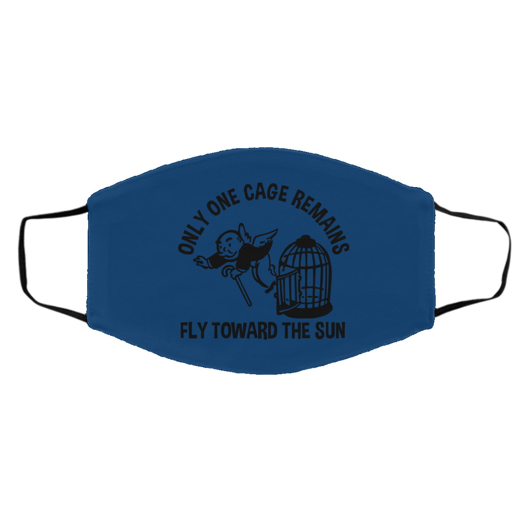 Only One Cage Remains Fly Toward The Sun Face Mask