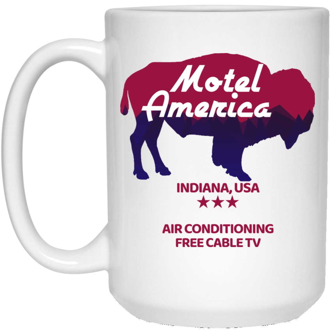 Motel America Indiana USA Air Conditioning Free Cable TV Mug