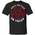 Hail Seitan Go Vegan Shirt, Hoodie, Tank