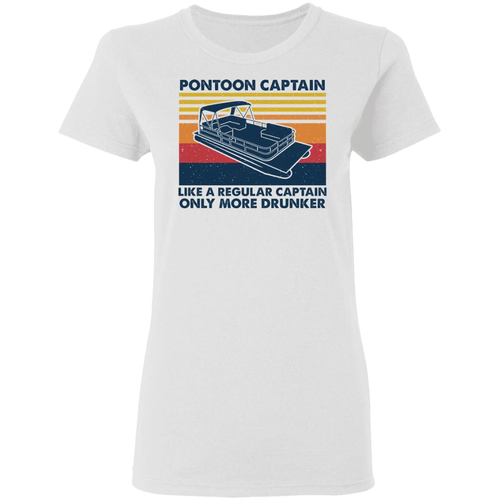 Pontoon Captain Like A Regular Captain Only More Drunker Shirt, Hoodie, Tank