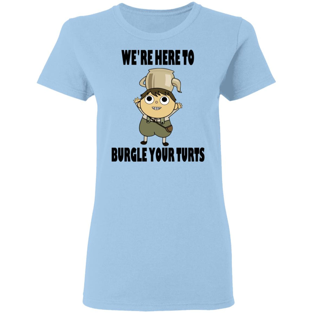 We’re Here To Burgle Your Turts Shirt, Hoodie, Tank
